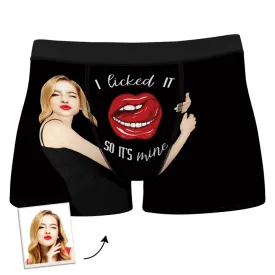 Men's I Licked It So It's Mine Custom Girlfriend's Face Photo Boxers